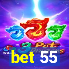 bet 55